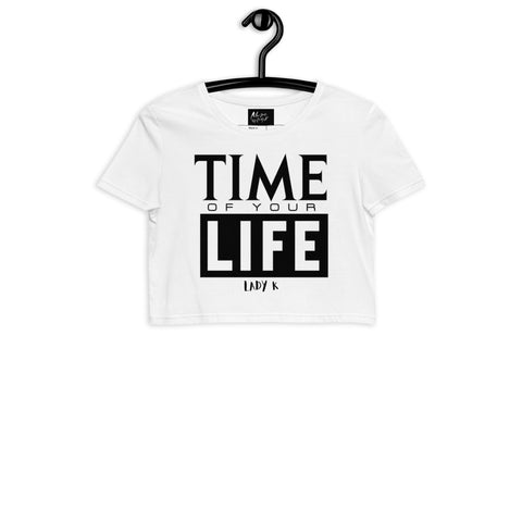 "Time of Your Life" Organic Crop Top