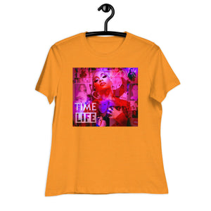 "Time of Your Life" Women's Relaxed T-Shirt